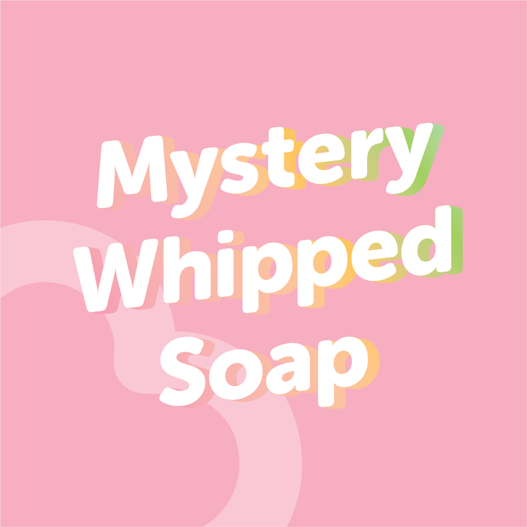 Mystery Whipped Soap Rewards